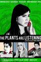 Dave Andrae The Plants Are Listening