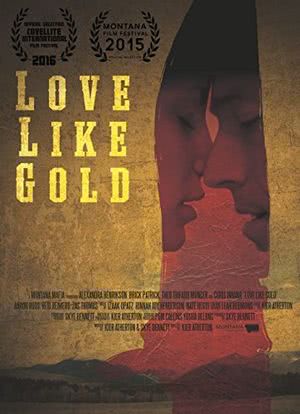 Love Like Gold海报封面图