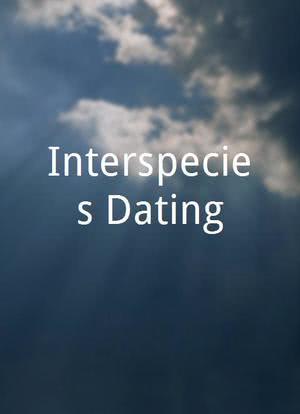 Interspecies Dating海报封面图