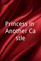 Rebecca Seferian Princess in Another Castle