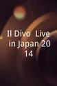 厄斯·布勒 Il Divo: Live in Japan 2014