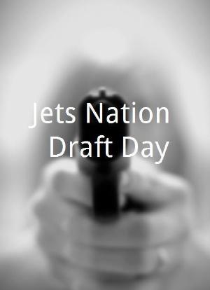 Jets Nation: Draft Day海报封面图