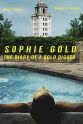 Tia Barr Sophie Gold, the Diary of a Gold Digger