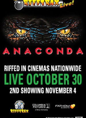 RiffTrax Live: Anaconda海报封面图