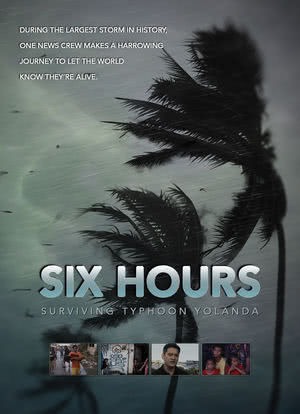 Six Hours: Surviving Typhoon Yolanda海报封面图