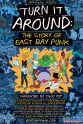 拉斯·弗瑞德里克森 Turn It Around: The Story of East Bay Punk