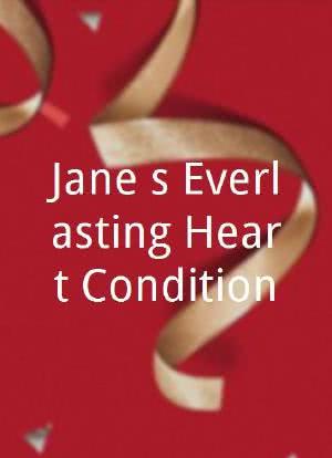Jane`s Everlasting Heart Condition海报封面图