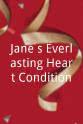 Jason Ober Jane`s Everlasting Heart Condition