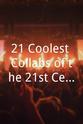 尤娜·希莉 21 Coolest Collabs of the 21st Century