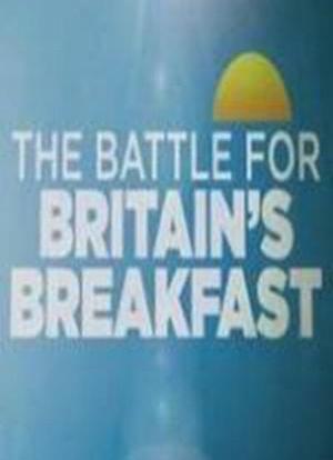 The Battle for Britain's Breakfast海报封面图