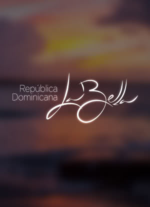 Republica Dominicana: La Bella海报封面图