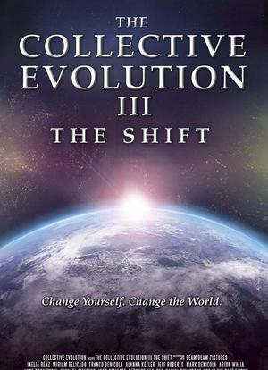The Collective Evolution III: The Shift海报封面图