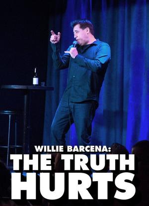 Willie Barcena: The Truth Hurts海报封面图
