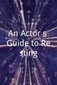 Rebecca Brierley An Actor`s Guide to Resting