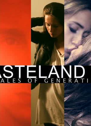 Wasteland 26: Six Tales of Generation Y海报封面图