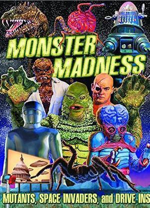 Monster Madness: Mutants, Space Invaders and Drive-Ins海报封面图