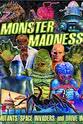 Dwight Kemper Monster Madness: Mutants, Space Invaders and Drive-Ins
