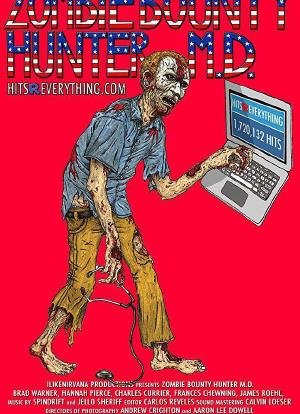 Zombie Bounty Hunter, M.D.海报封面图