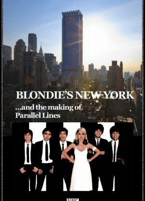 Blondie's New York and the Making of Parallel Lines海报封面图