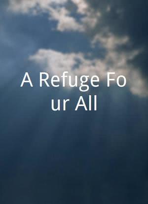 A Refuge Four All海报封面图