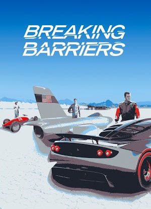 Breaking Barriers: Mankind's Pursuit of Speed海报封面图