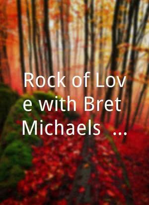 Rock of Love with Bret Michaels: The Reunion海报封面图
