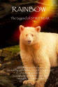 Steve 'Spaz' Williams Rainbow: The Legend of Spirit Bear