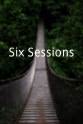 比尔·布莱特肖 Six Sessions