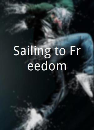 Sailing to Freedom海报封面图