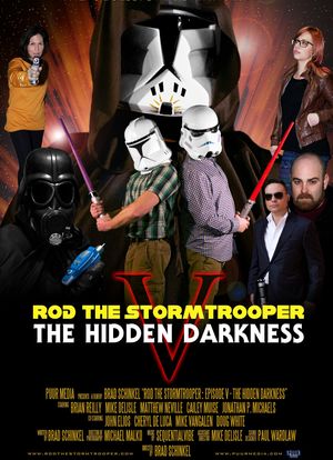 Rod the Stormtrooper: Episode V - The Hidden Darkness海报封面图