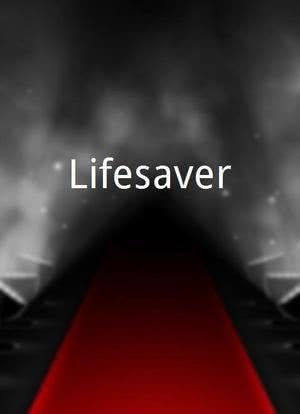 Lifesaver海报封面图