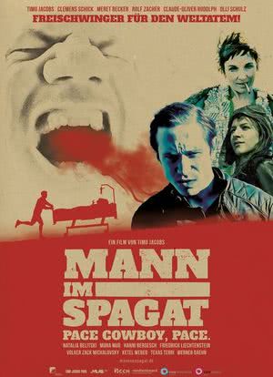 Mann im Spagat: Pace, Cowboy, Pace海报封面图