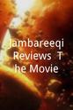 Michael Malconian Jambareeqi Reviews: The Movie