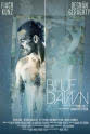 Kyle Hixon Blue Dawn