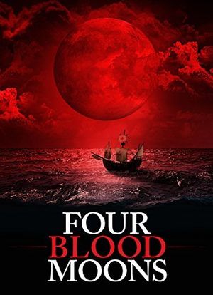 Four Blood Moons海报封面图