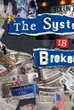 Hector Ayala The System Is Broken