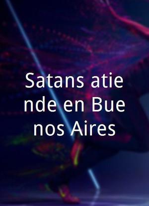 Satanás atiende en Buenos Aires海报封面图