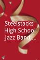 Rudy Vegliante Steelstacks High School Jazz Band Showcase 2015
