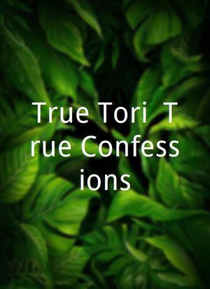 True Tori: True Confessions海报封面图
