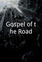 Galen Jackson Gospel of the Road