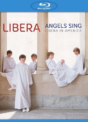 Angels Sing Libera in America海报封面图