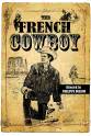 菲利普·杜兰德 The French Cowboy