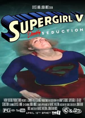 Supergirl V: Deadly Seduction海报封面图