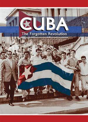 Cuba: The Forgotten Revolution海报封面图
