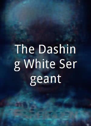 The Dashing White Sergeant海报封面图
