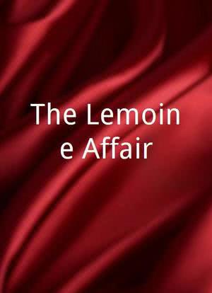 The Lemoine Affair海报封面图