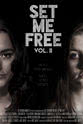 Dominic Zwemmer Set Me Free: Vol. II