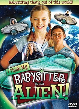 I Think My Babysitter`s an Alien海报封面图