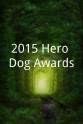 夏洛特·罗丝 2015 Hero Dog Awards