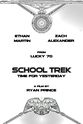 Ethan Martin School Trek: Time for Yesterday